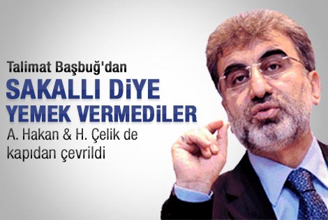 Meclis'te sakallı vekile yemek verilmedi