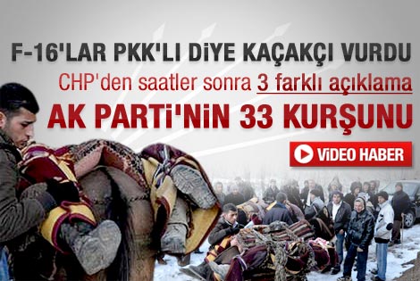 35 köylünün bombalanmasına CHP'den ilk tepki