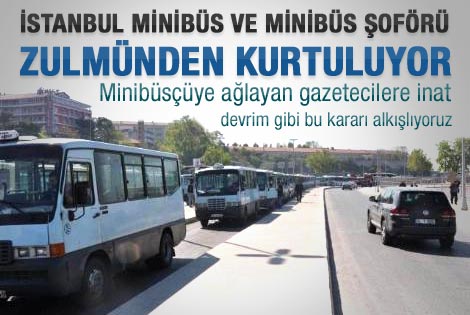 İstanbul'da minibüsler kaldırılıyor