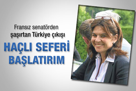 Fransız senatör: Tasarıya karşı haçlı seferi yaparım