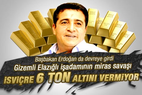 Baba mirası 6 ton altın krize neden oldu