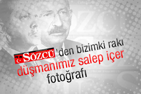Kılıçdaroğlu rakı Erdoğan salep içti
