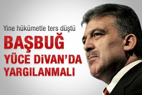 Abdullah Gül'den Başbuğ yorumu