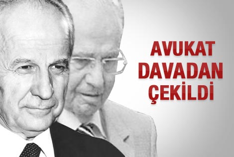 Evren ve Şahinkaya'nın avukatı davadan çekildi