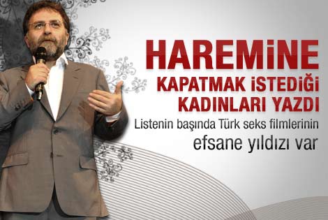 Ahmet Hakan'ın hareminde görmek istediği kadınlar