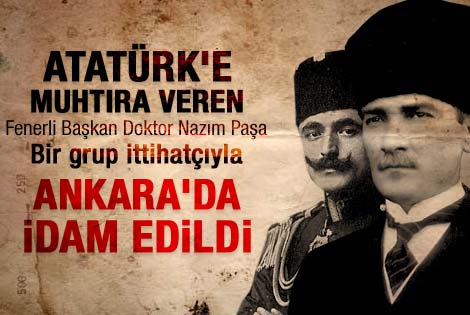 Atatürk'e muhtıra veren başkan asıldı