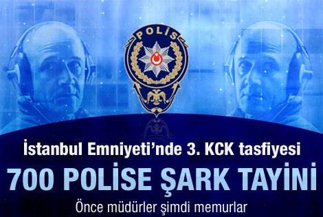 İstanbul Emniyeti'nde 700 polise şark tayini