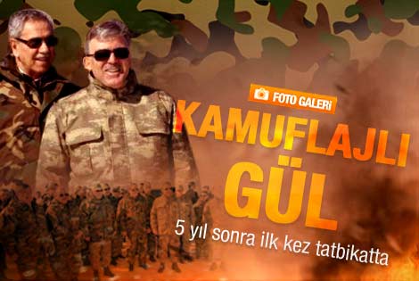 Abdullah Gül askeri tatbikata katıldı