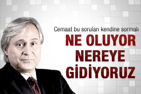 Bayramoğlu: Cemaatin bu soruları sorması gerekiyor