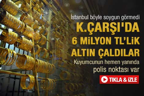 Kapalıçarşı'da 6 milyonluk soygun