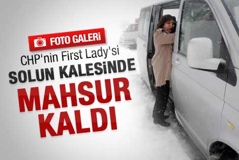 Kılıçdaroğlu'nun eşi mahsur kaldı