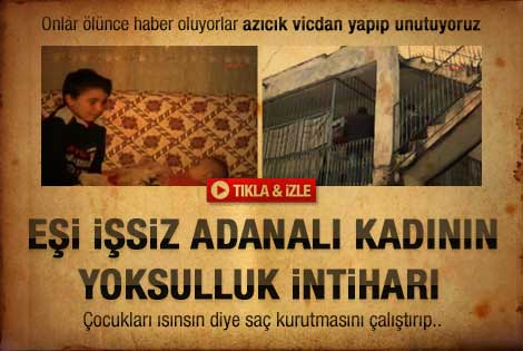 Adana'da eşi işsiz kadının yoksulluk intiharı