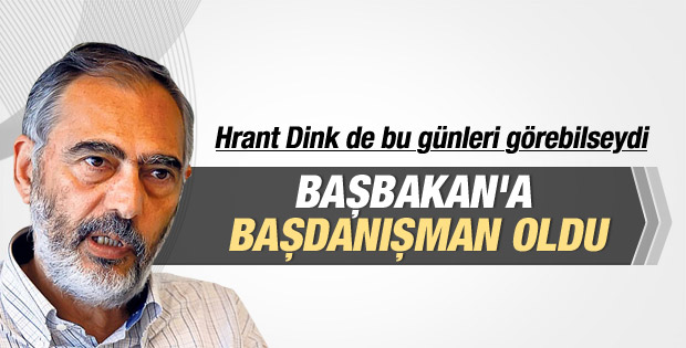 Etyen Mahçupyan Davutoğlu'nun danışmanı oldu