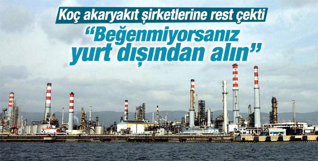 TÜPRAŞ'tan akaryakıt şirketlerine rest