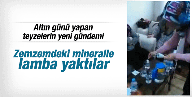 Zemzem suyuyla lamba yakan teyzeler