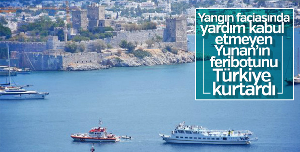 Arızalanan Yunan feribotunu Türkiye kurtardı