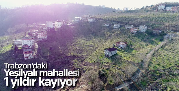 Yeşilyalı mahallesi 1 yıldır kayıyor
