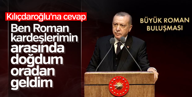 Erdoğan'dan Kılıçdaroğlu'na Roman yanıtı