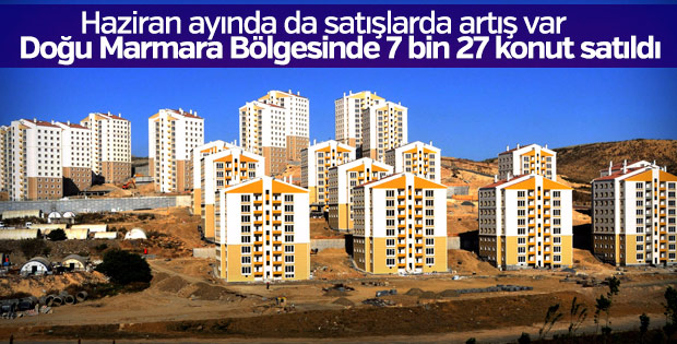 Doğu Marmara Bölgesinde 7 bin 27 konut satıldı