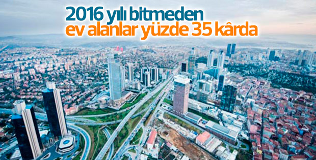 Ev alanlar yüzde 35 kârda