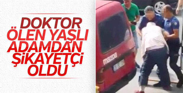 'Beyaz kod' veren doktor ölen yaşlı adamdan davacı oldu
