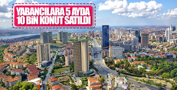 Yabancı yatırımcı Türkiye'de konuta yöneldi