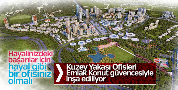 Kuzey Yakası Ofisleri Emlak Konut'la hayat buluyor