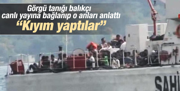 Balıkçı İstanbul Boğazı'nda batan tekne faciasını anlattı İZLE