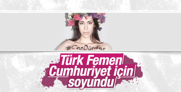 Türk FEMEN Can Dündar için soyundu