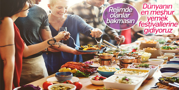 Dünyanın en popüler yemek festivalleri