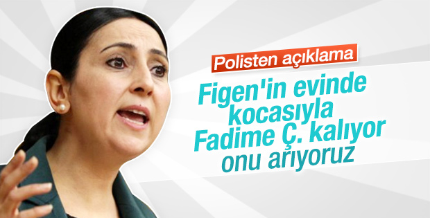 Emniyet'ten Figen Yüksekdağ açıklaması