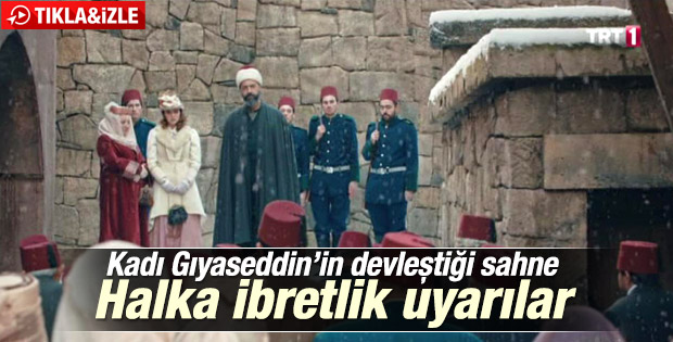 Filinta'da Kadı Gıyaseddin'den ibretlik sözler - İzle
