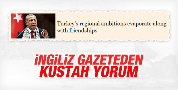 Financial Times: Büyük güç olma hayalleri buraya kadarmış