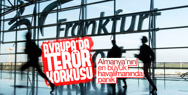 Frankfurt havalimanında terör paniği