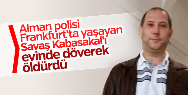 Almanya'da polis şiddetine maruz kalan Türk öldü