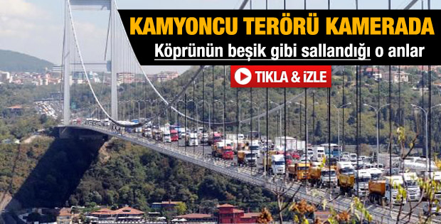 FSM kamyonlar geçerken beşik gibi sallandı - izle