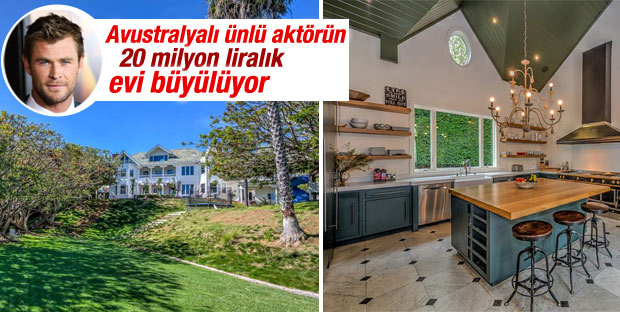 Chris Hemsworth'un 20 milyon liralık lüks evi