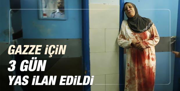 Gazze için Türkiye'de 3 gün yas ilan edildi