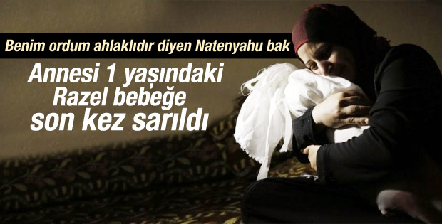 Gazzeli Razel bebek yaşam savaşını kaybetti