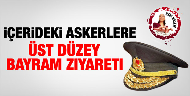Genelkurmay'dan Balyoz tutuklularına ziyaret