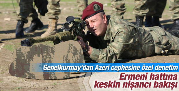 Genelkurmay Özel Kuvvetler Komutanı Azeri cephesinde