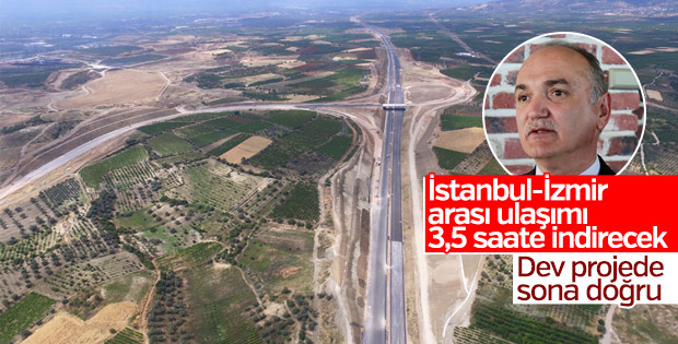 İstanbul - İzmir Otoyolu'nun yüzde 90'ı tamamlandı