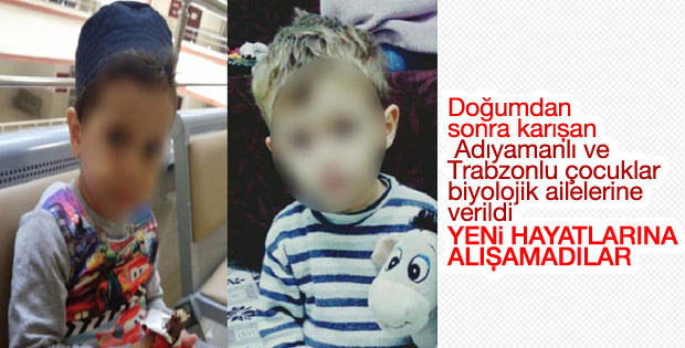 Biyolojik ailelerine verilen çocuklar hayata alışamadı