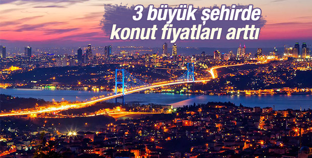 İstanbul'da konut fiyatları arttı