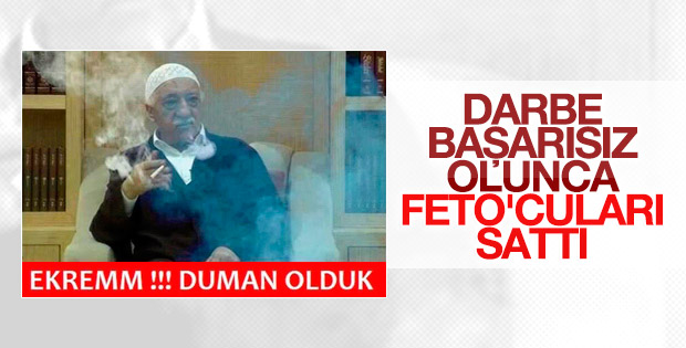 Fethullah Gülen darbecileri sattı