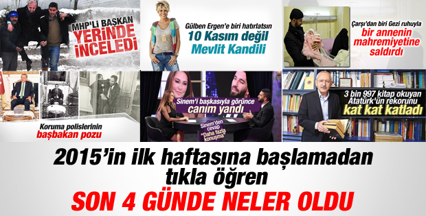 2015'in ilk günlerinde Türkiye ve dünyada neler oldu