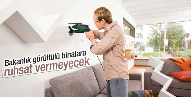 Gürültülü binaya ruhsat yok