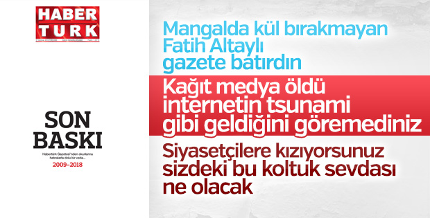 Habertürk gazetesi son kez çıktı