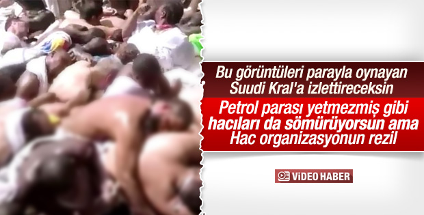 Hac faciasından korkunç görüntüler