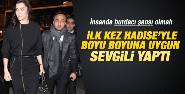 Hadise Ozan Çelik'le eğlendi